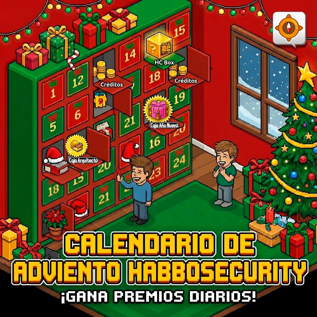 🎄 ¡La Navidad llegó temprano en <a href="/ESHabboSecurity/">HabboSecurity</a>! ✨

Estrenamos nuestro Calendario de Adviento, lleno de sorpresas para descubrir día a día. 🗓️

Cada casilla trae un premio especial: cajas HC, monedas, un lingote de oro y mucho más, pensado para alegrarte esta temporada.✨ No
