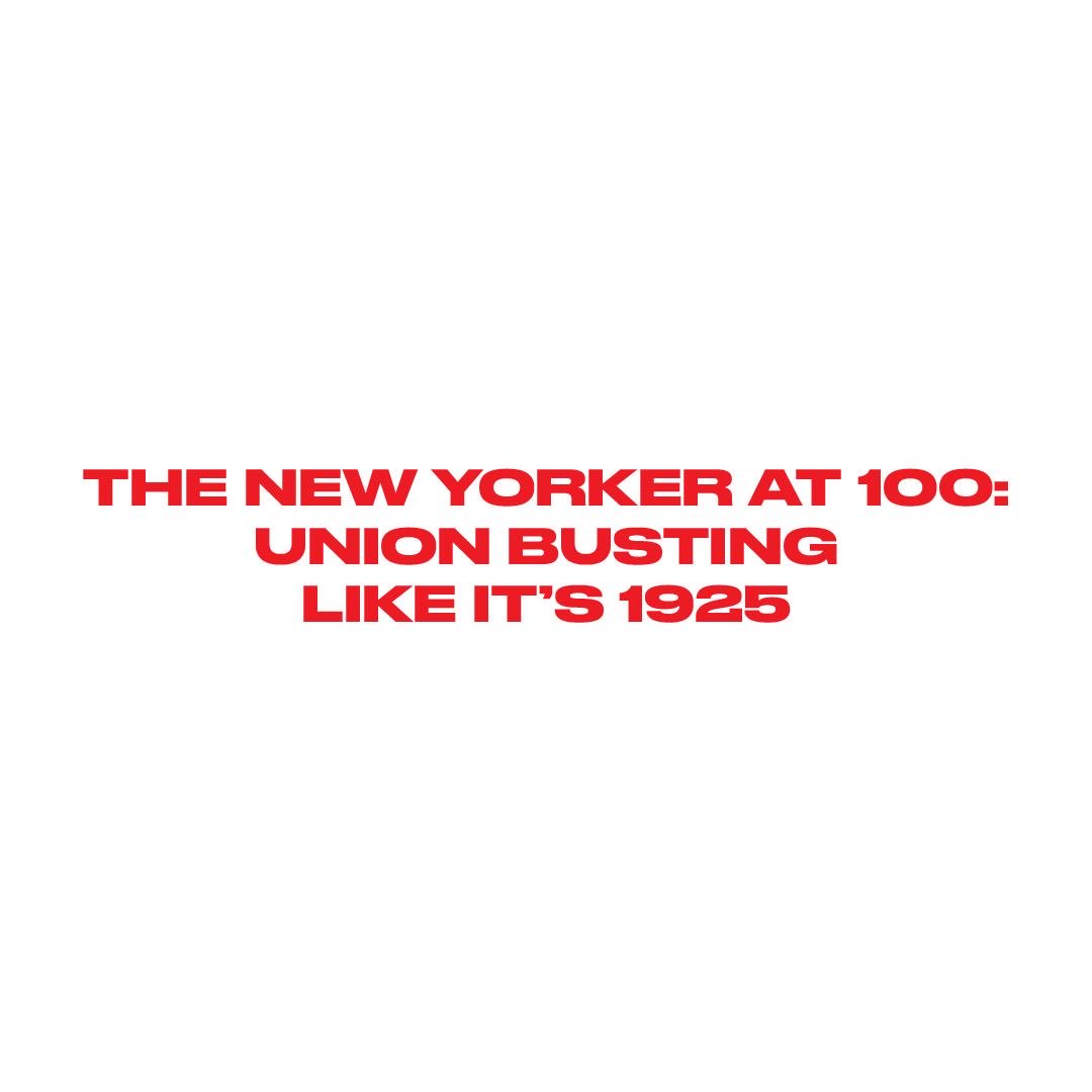 The New Yorker Union tweet media