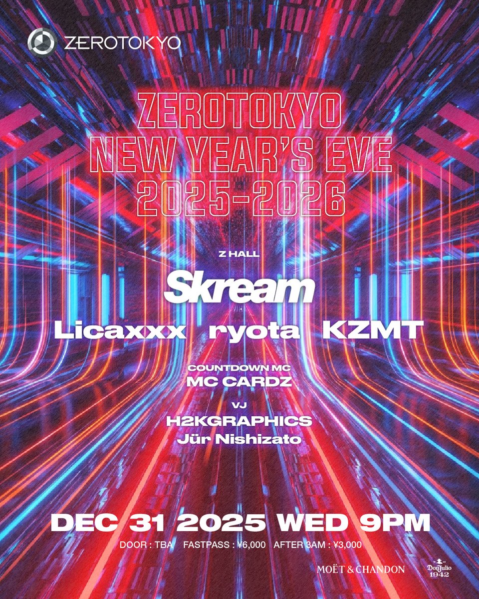 イギリスが誇るダブステップ/ハウスシーンのスーパースターSKREAMが来日！
国内からは、Licaxxx、ryota、KZMT等出演！

2025.12.31(水) 
ZEROTOKYO NEW YEAR’S EVE PARTY 2025-2026
OPEN 21:00
HP：zerotokyo.jp/event/new-year…
DOOR：TBA
FASTPASS TICKET：¥6,000-（優先入場・入場料金含む）
AFTER