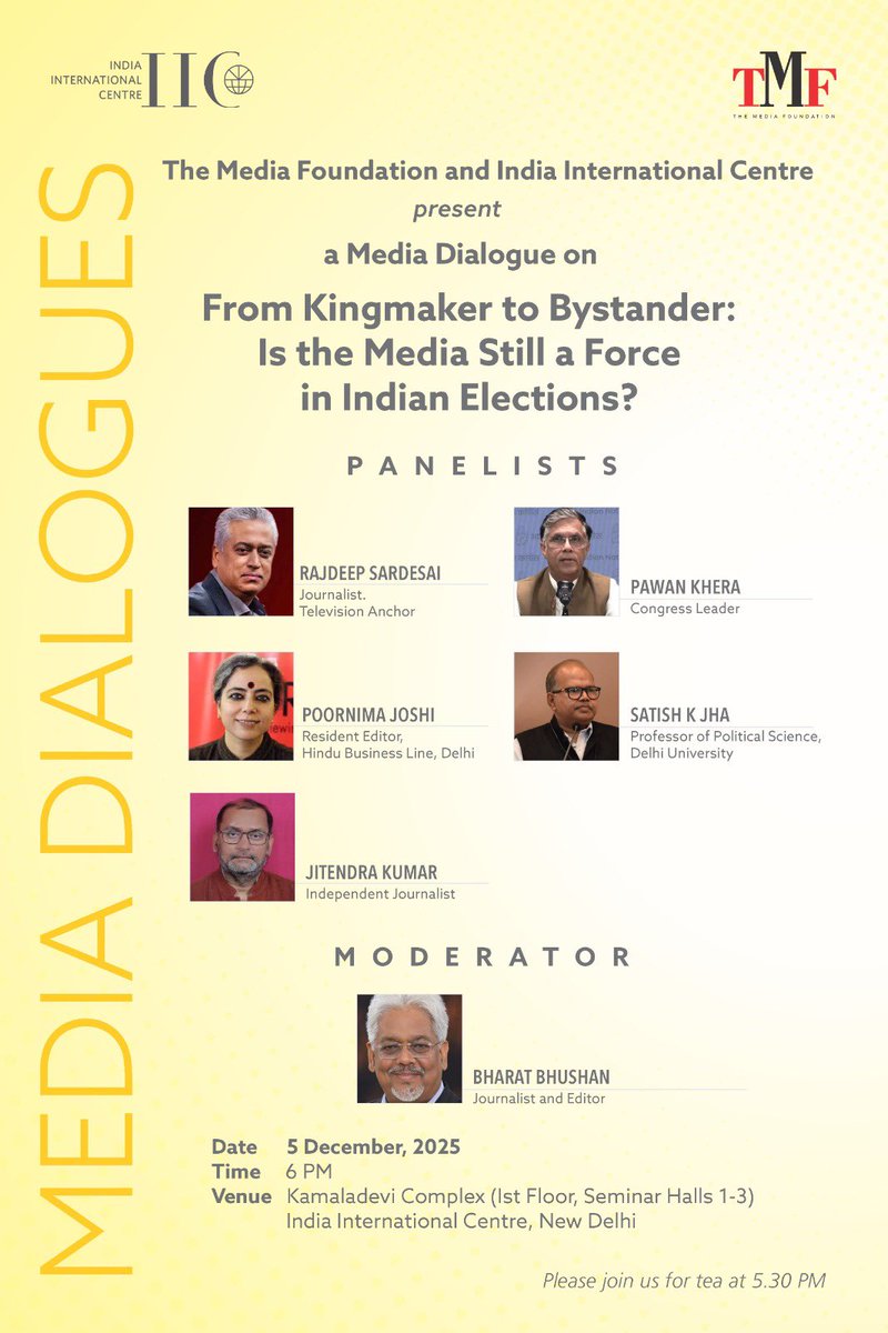 It’s today! 
Join us for a Media Dialogue on 
‘Is the Media Still a Force in Indian Elections?’
Panelists  <a href="/sardesairajdeep/">Rajdeep Sardesai</a> <a href="/Pawankhera/">Pawan Khera 🇮🇳</a> <a href="/poornimajoshi72/">Poornima Joshi</a> <a href="/Biharibole/">जितेन्द्र कुमार جیتیندر کمار Jitendra Kumar</a> and Prof Satish K Jha.
At 6PM 
at IIC Delhi. (Kamaladevi Block)

Presented by The Media Foundation &amp; <a href="/IIC_Delhi/">India International Centre(Official Account)</a>