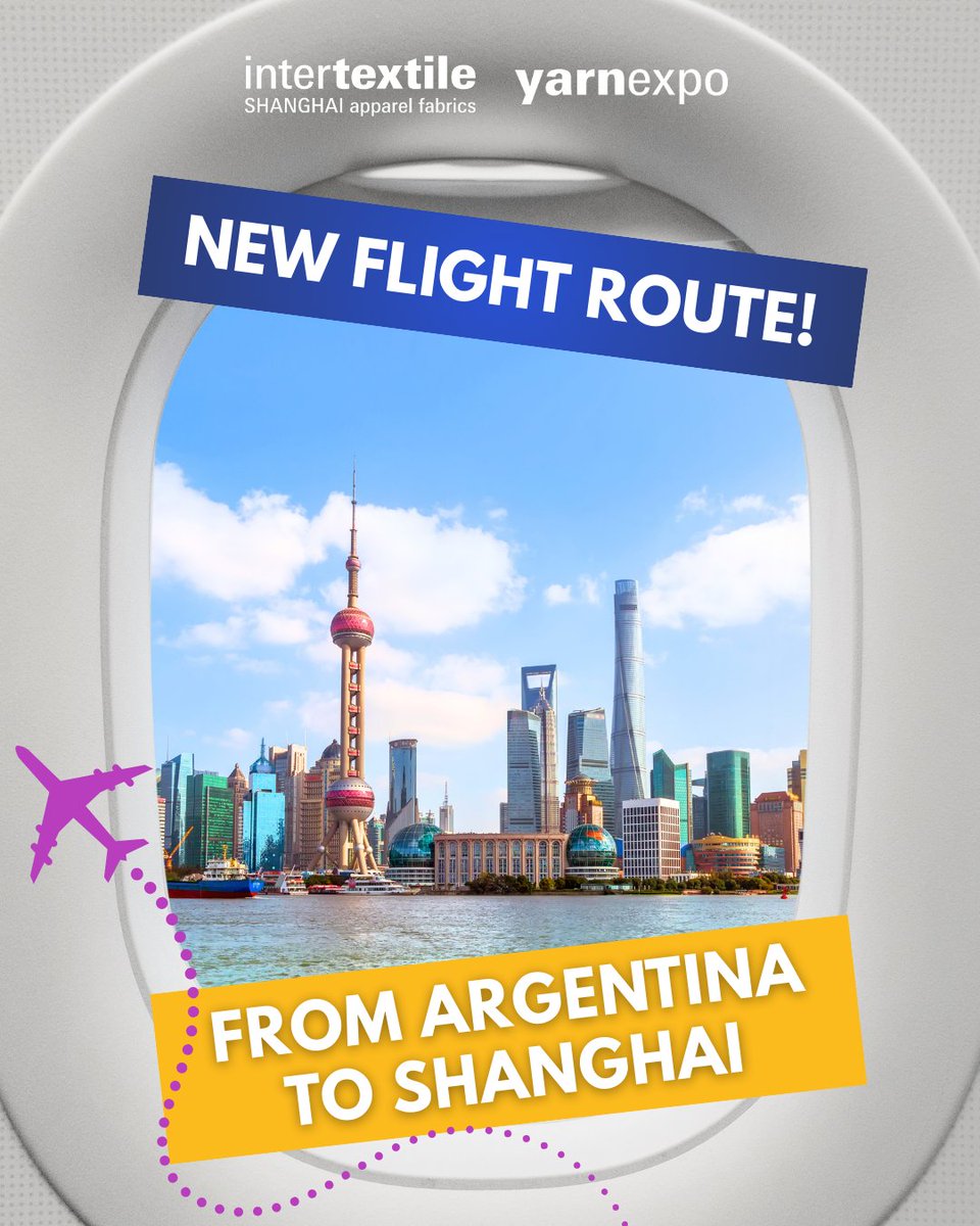 Intertextile's tweet image. ✈️𝗙𝗹𝘆 𝗱𝗶𝗿𝗲𝗰𝘁𝗹𝘆 𝗳𝗿𝗼𝗺 𝗔𝗿𝗴𝗲𝗻𝘁𝗶𝗻𝗮 𝘁𝗼 𝗦𝗵𝗮𝗻𝗴𝗵𝗮𝗶 

China Eastern Airlines' new direct route from Buenos Aires to Shanghai (Pudong) is here, making your journey to #Intertextile next March smoother than ever. 

Pre-register now: dwz.cn/vXfSDr8n