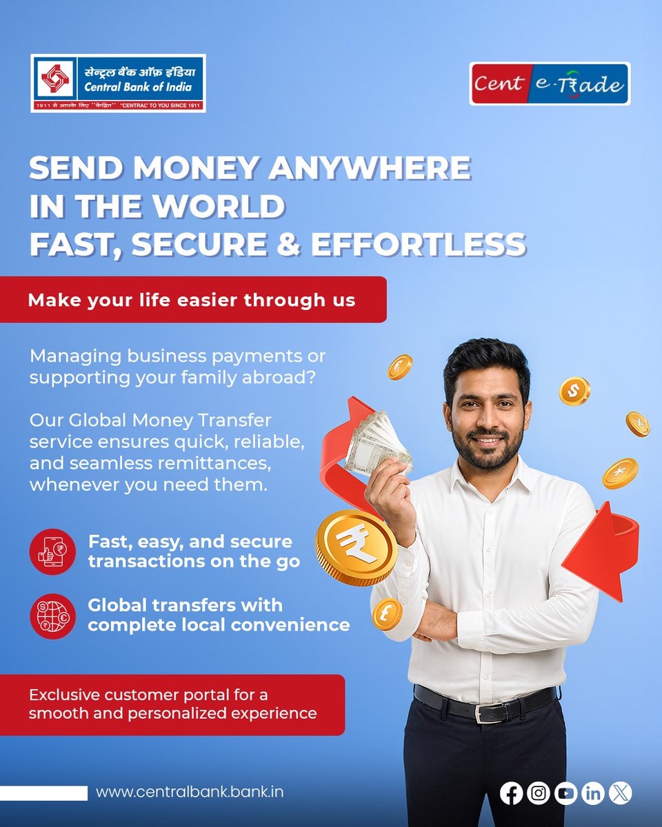 Sending money abroad is now quick, secure, and effortless with Central Bank of India’s Global Money Transfer service. Enjoy smooth, reliable remittances—wherever your money needs to go.

#CentralBankOfIndia #GlobalMoneyTransfer #CentETrade #CentralToYouSince1911