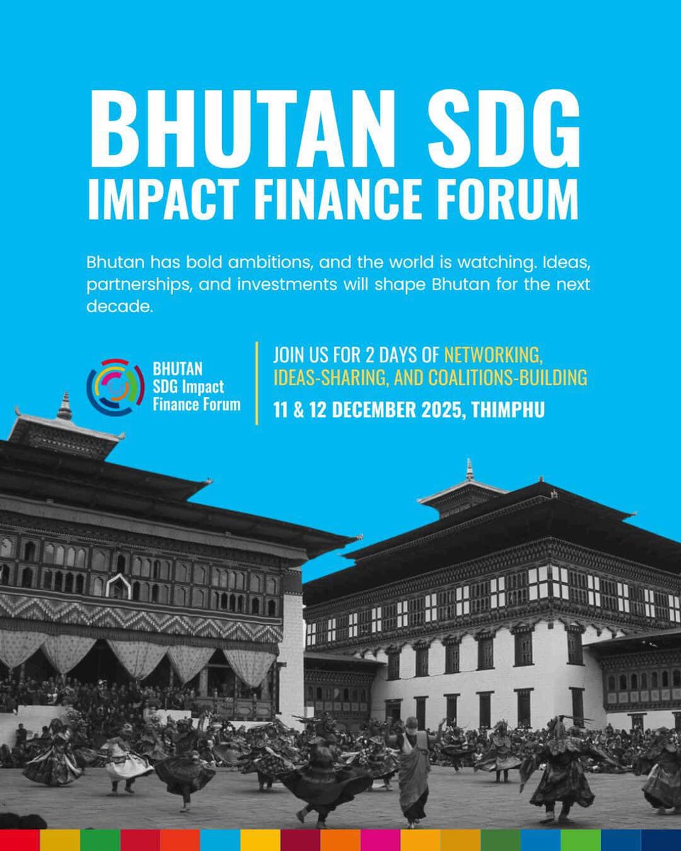 FAOBhutan's tweet photo. Bhutan #SDG Impact Finance Forum will bring RGoB, UN, donors, and impact partners together to explore new, #innovativefinancing for #sustainable and inclusive growth—building on global commitments like the Summit of the Future 2024 and APoA. https://t.co/IAYDuOt4vk