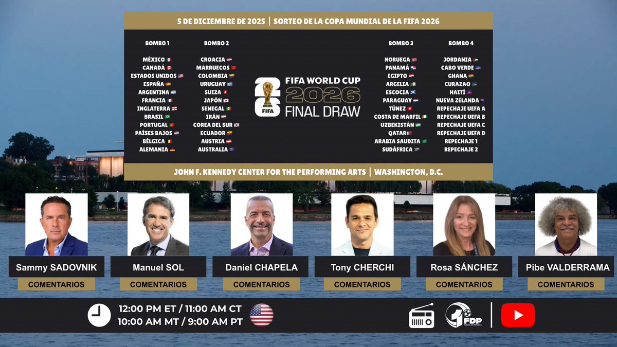 ⚽️ #FIFAWorldCup | Sorteo del Mundial de la FIFA 2026

🎙️Comentarios: <a href="/sadovnik1965/">Sammy Sadovnik</a> - <a href="/manuelsol/">manuel sol</a> - <a href="/dchapela/">Daniel Chapela 🇻🇪</a> - <a href="/tonycherchi/">Tony Cherchi</a> - <a href="/RosaBeatrizSW/">Rosa Sanchez Worley</a> - <a href="/PibeValderramaP/">Pibe Valderrama</a>
📻 <a href="/fdpradio/">Fútbol de Primera</a> 🇺🇸
💻📱<a href="/fdpradio/">Fútbol de Primera</a> en <a href="/YouTube/">YouTube</a> 🇺🇸 - youtube.com/live/L9hNZXzex…

#️⃣ #SomosFutbolDePrimera - #LaRadioDelMundial