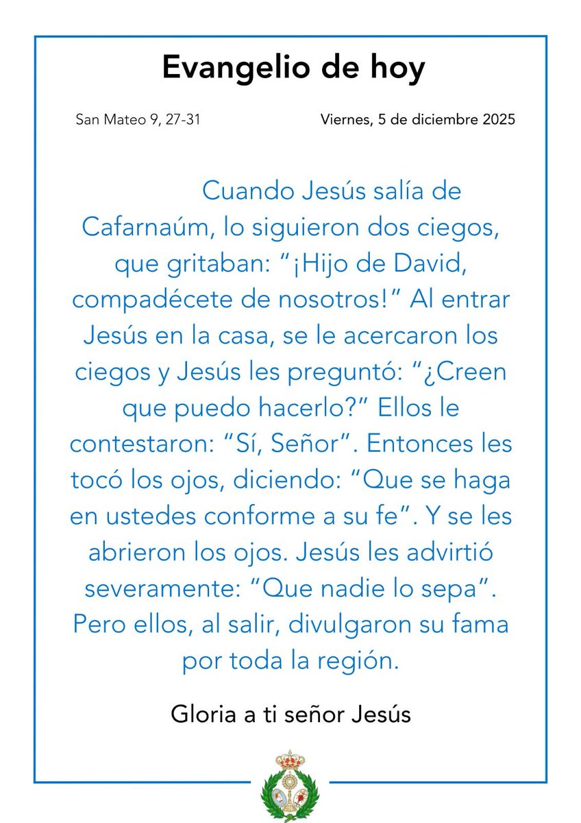 ✝️ EvangelioDeHoy, 📜San Mateo {9, 27-31)Puedes leerlo al completo deslizando ➡️ 

#SoydelaHiniesta 
#LaEstrellaSublime