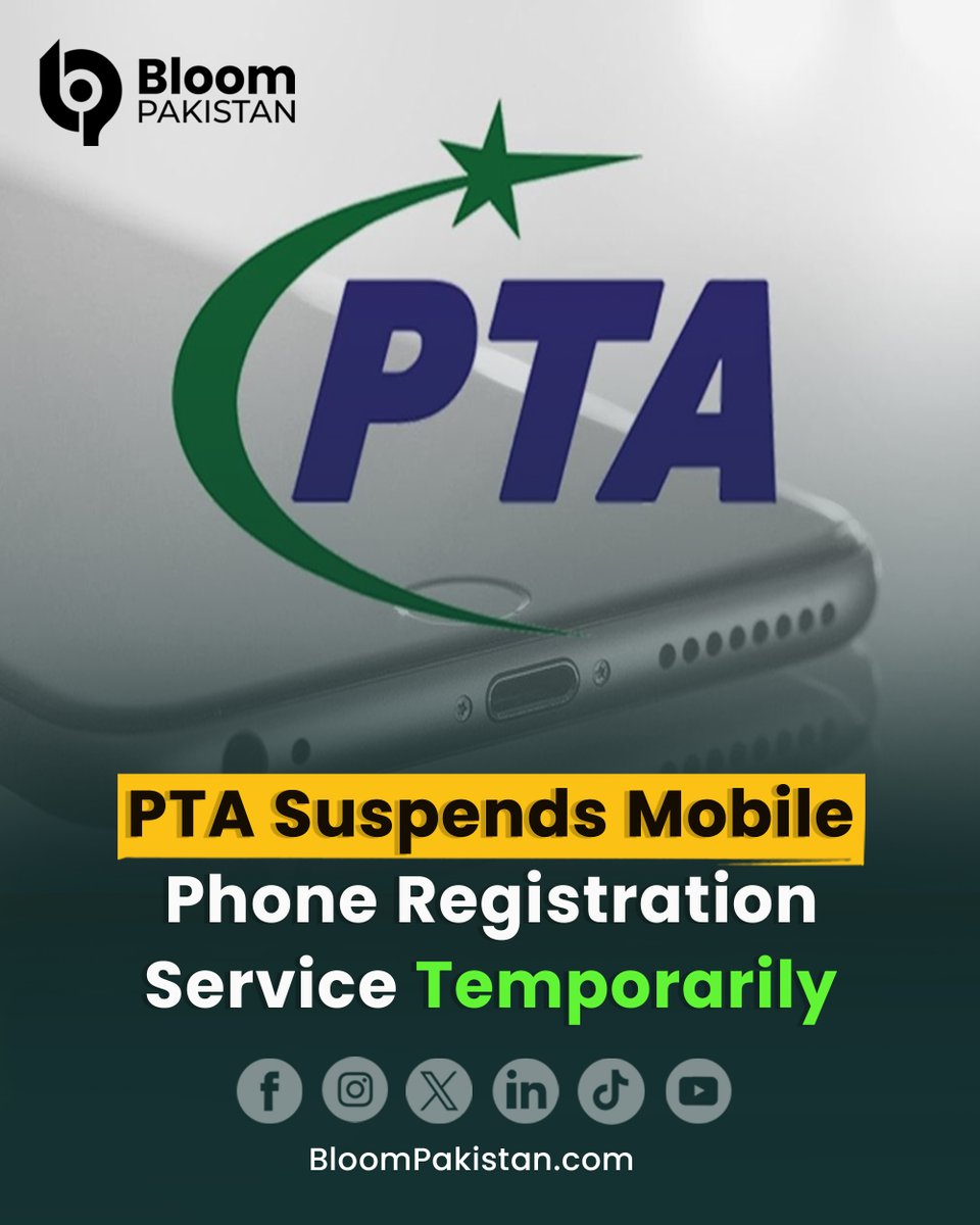 bloom_pakistan's tweet image. PTA Temporarily Suspends Mobile Phone Registration Service for the Weekend.

Read More  bloompakistan.com/pta-suspends-m…

#PTA #MobileRegistration #PakistanTelecom #ServiceUpdate