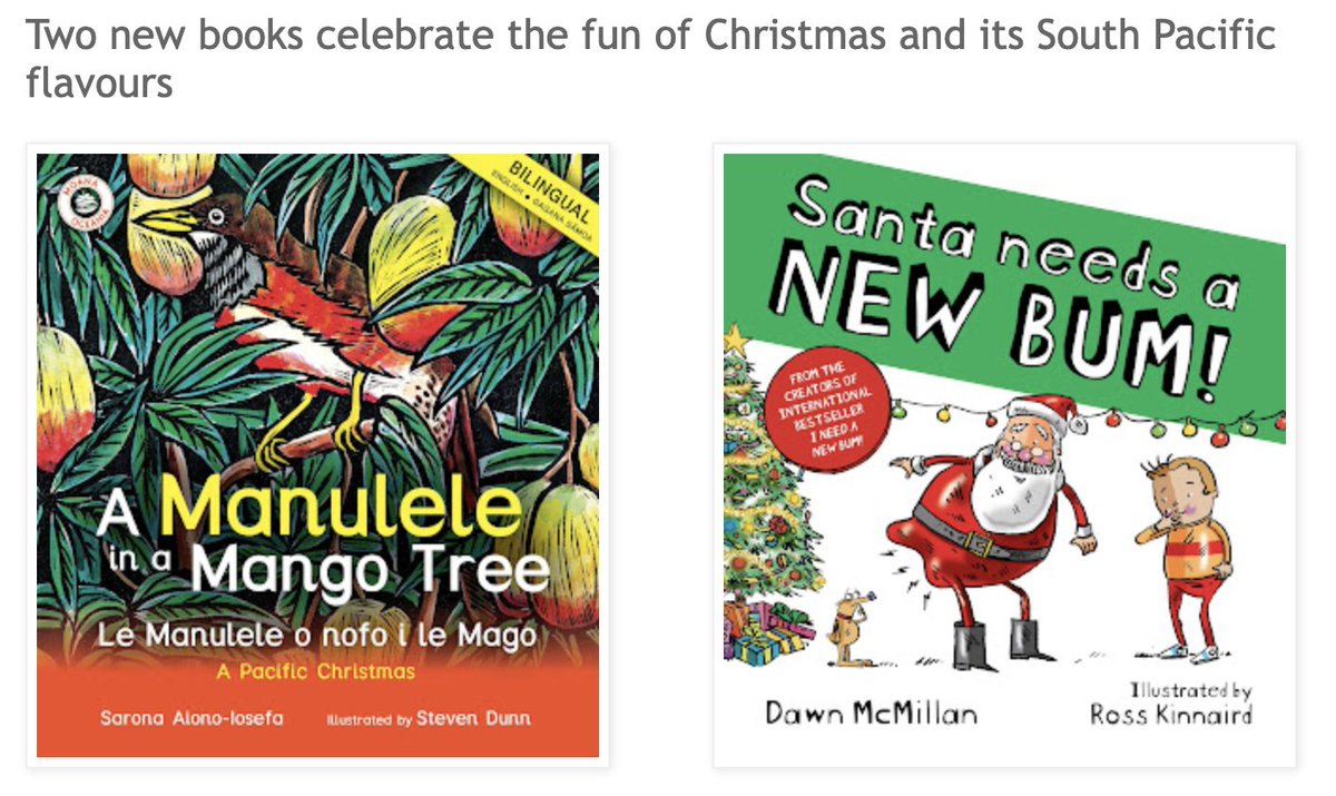 Just right for under the tree come two fun books that will entertain children this Christmas:
A Manulele in a Mango Tree/Le Manulele o nofo i le Mago, in English and Gagana Sāmoa — and Santa needs a NEW BUM!
Available in all good bookstores — read more: oratia.co.nz/childrens-book…