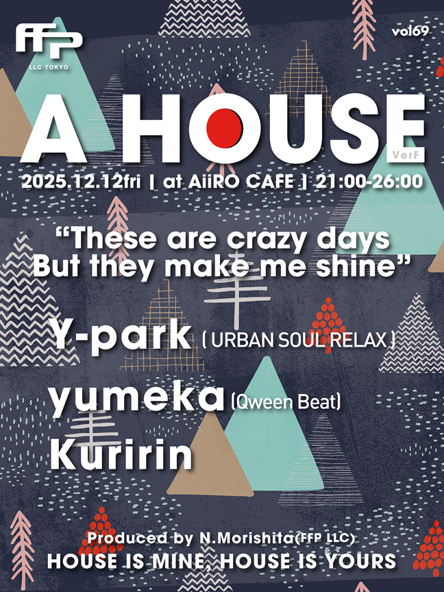 TOKYOMUSICNET's tweet image. clubberia.com/ja/events/3072…
新宿2丁目AiiRO CAFEで開催されているHouse music Party『A HOUSE』
A HOUSE
■日付 : 12月12日 (金)
■DJ time : 21時～2時 ※店舗営業時間:18時～翌朝5時
■チャージ : 無料 (1ドリンクオーダー制）
※ビール飲み放題/1,000円 : 18時～21時
#ハウスミュージック #新宿二丁目