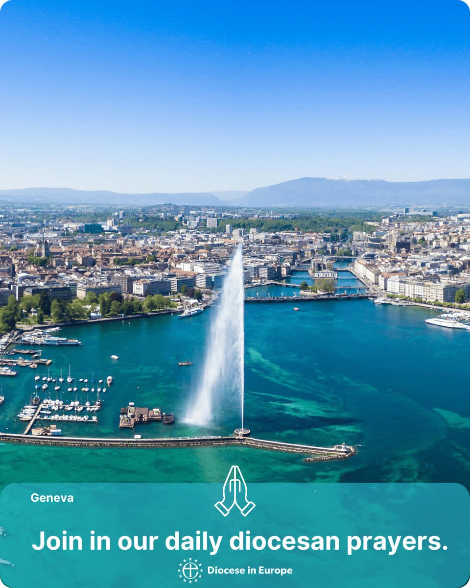 DioceseinEurope's tweet photo. We invite you to join us in our daily diocesan prayers.
Please pray for the chaplaincies in Geneva: Pray that God guides His church in truth and righteousness 
La Côte: for their involvement with supporting the local refugee community. https://t.co/NzCyWpqSQs