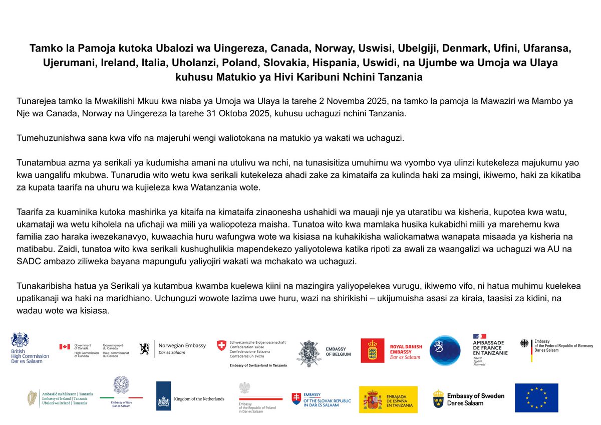 Tamko la Pamoja kutoka Ubalozi wa Uingereza, Canada, Norway, Uswisi, Ubelgiji, Denmark, Ufini, Ufaransa, Ujerumani, Ireland, Italia, Uholanzi, Poland, Slovakia, Hispania, Uswidi, na Ujumbe wa Umoja wa Ulaya kuhusu Matukio ya Hivi Karibuni Nchini Tanzania.