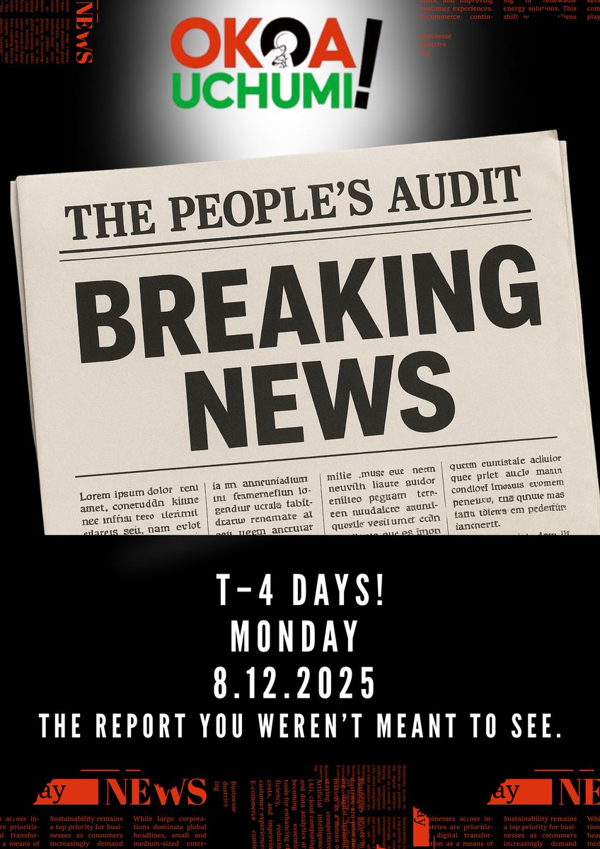 OkoaUchumi_KE's tweet image. The People’s Audit.
A report that changes the entire conversation.
Shapes public participation.
Redefines the ballot.
Reshapes every aspect of our democracy,  governance and accountabilty.

This Monday 8.12.2025 the biggest conversation of 2025!
#ThePeoplesAudit