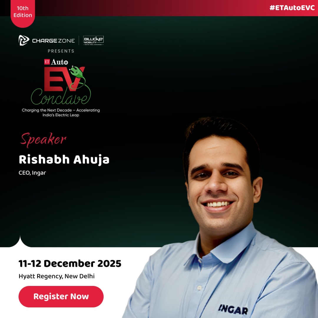 Introducing Rishabh Ahuja, CEO, Ingar, as a Speaker at the 10th Edition of The Economic Times Auto EV Conclave 2025.

Register Now: shorturl.at/cOtAx

#ETAutoEVC #ETAuto #Ingar #EVInnovation #ElectricVehicles #Leadership #DataDriven #FutureOfMobility #EVMobility