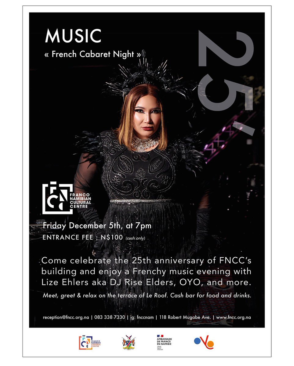 Something is brewing. Are you ready for the Cabaret tonight - at the Franco-Namibian Cultural Centre, hosted by Lize-Leandra Ann Ehlers.

We are visiting a different era - a different culture - and amazing songs from France - with a Namibian flavour. Make sure not to miss this
