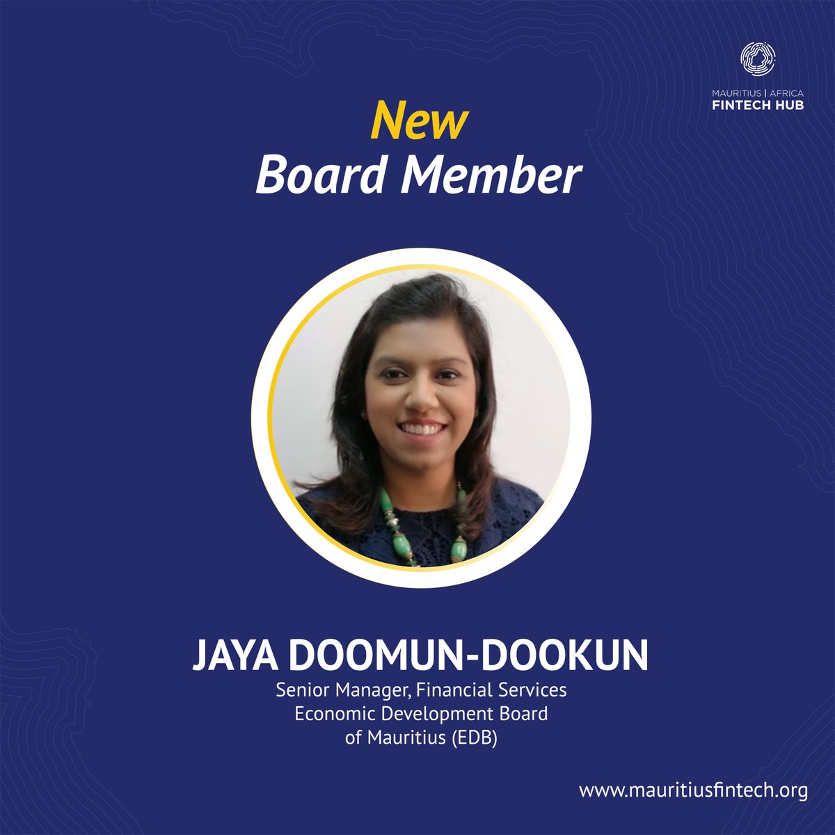 MauritiusFinTec's tweet photo. MAFH Board Announcement 

We are pleased to announce and welcome Mrs. Jaya Doomun-Dookun, Senior Manager, Financial Services as new Economic Development Board of Mauritius (EDB) appointee to the MAFH Board. https://t.co/rlr4X8H72l