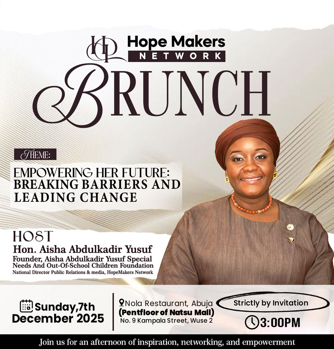 HopeMakersNet's tweet image. Join us for an inspiring brunch hosted by Hopemakers Network in Abuja! 🥂

We're diving into "Empowering Her Future:

 Let's connect, share stories,  build a future where every woman thrives.

 #HopemakersNetwork #BreakingBarriers #LeadingChange #WomenSupportingWomen #Nigeria
