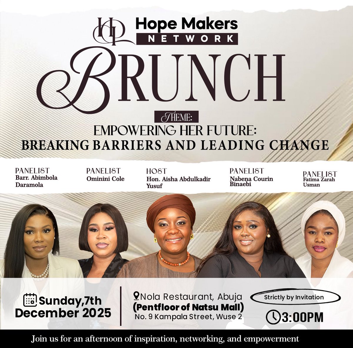 HopeMakersNet's tweet image. Join us for an inspiring brunch hosted by Hopemakers Network in Abuja! 🥂

We're diving into "Empowering Her Future:

 Let's connect, share stories,  build a future where every woman thrives.

 #HopemakersNetwork #BreakingBarriers #LeadingChange #WomenSupportingWomen #Nigeria