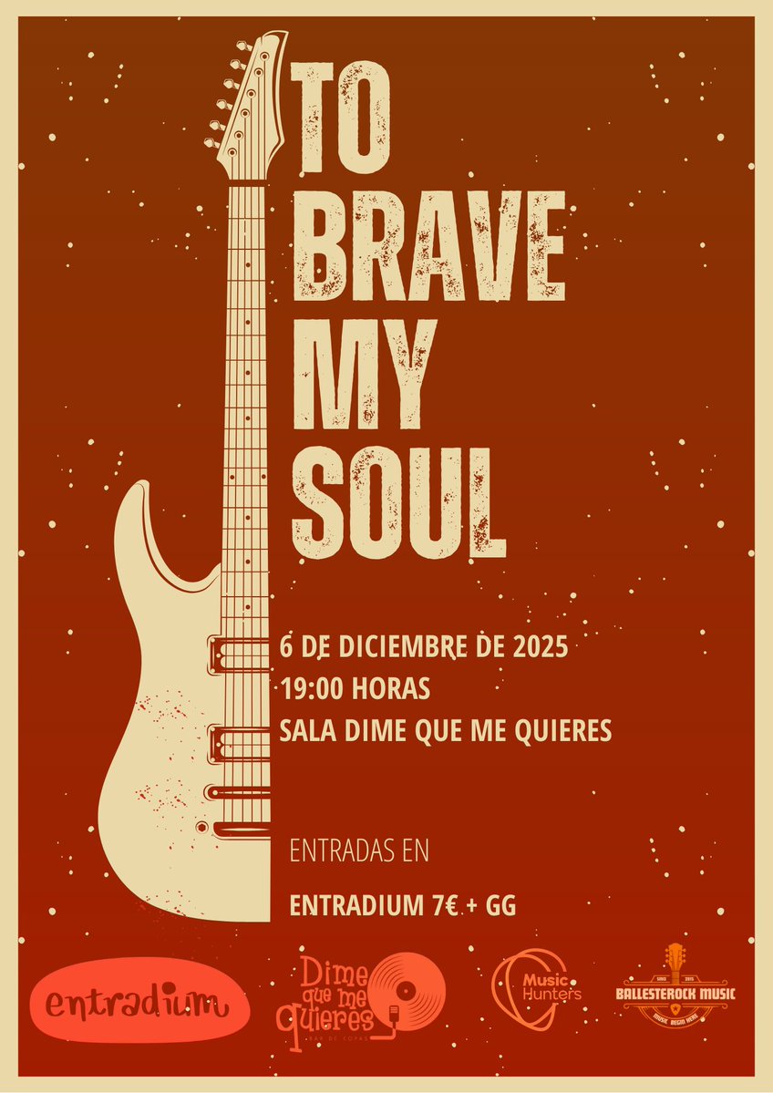 Que nadie te cuente lo que es un directo de <a href="/tobravemysoul/">To Brave My Soul</a> . Este sábado te esperamos en <a href="/Dimequeme/">Dime que me quieres</a> para disfrutar del mejor rock 🎸 🎸🎸

🎟️: entradium.com/es/events/to-b…