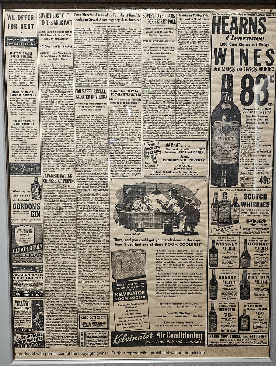 manyapan's tweet photo. It's July 8, 1937, and during your morning coffee you've hit page 15 of The New York Times: you read that King Carol plans a visit with Hitler, that the head of TASS (the Soviet news agency) disappeared after being called a “Trotskyist bandit,” that there's been a battle between Japanese and Chinese soldiers in Beijing (it would turn out to be the start of the full-fledged Japanese war of aggression in China), and that Trotsky went fishing, cuz he's "tired of civilization." On the bright side, Scotch whiskies on sale for just $2.69 on 74 Fifth Avenue.