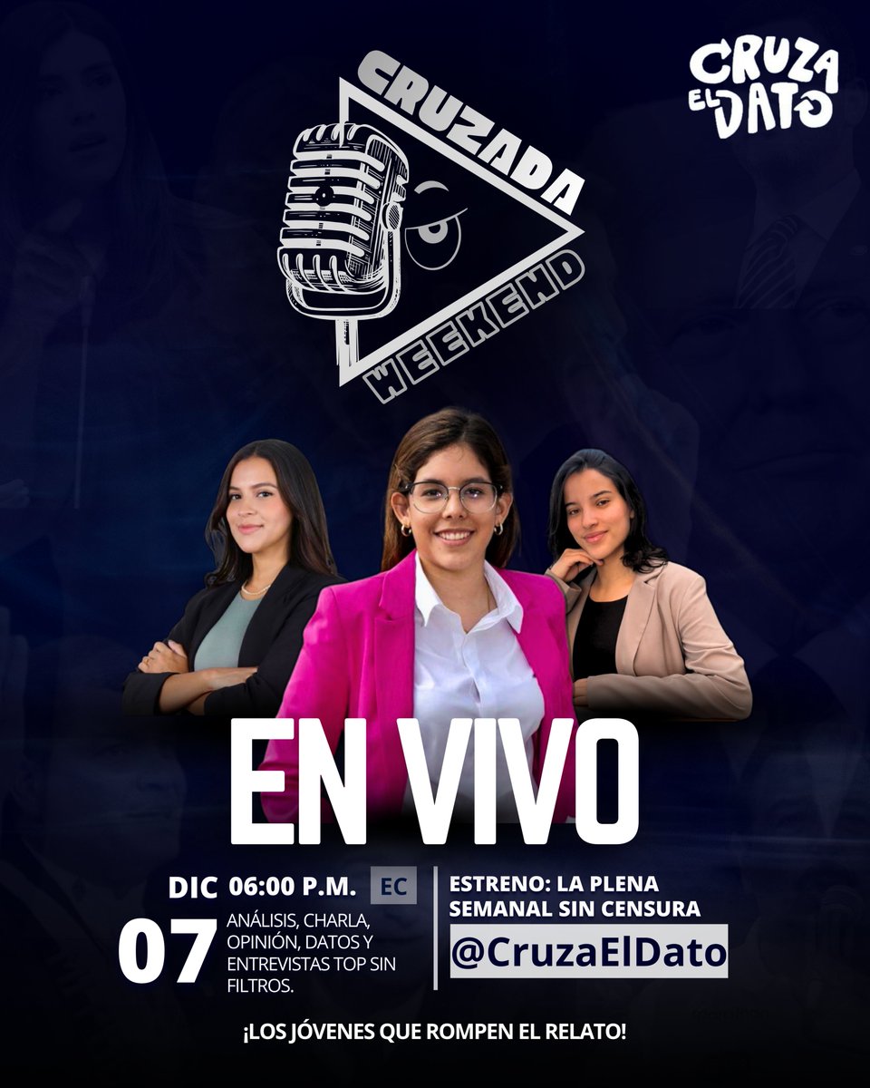 ¡CRUZADA WEEKEND! 🔥😎

Ey pana, este domingo 07 de diciembre desde las 05:30 PM arrancamos Cruzada Weekend: la plena semanal sin censura 💥

📊Análisis, datos duros, charla, opinión sin anestesia y entrevistas sin filtros. 🎤
Presentado por un panel exclusivo de jóvenes de Cruza