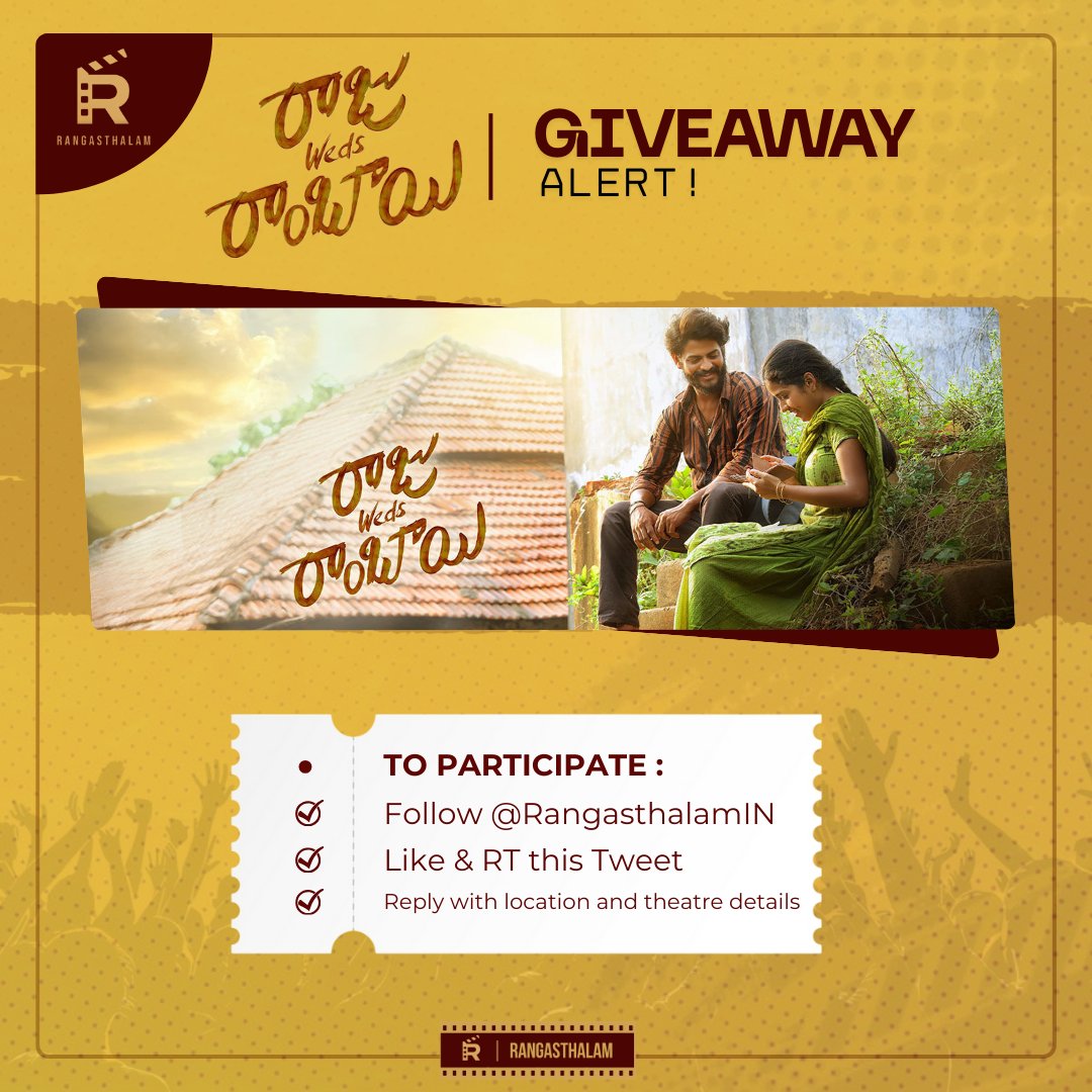 #RajuWedsRambai MASSIVE 25 TICKETS GIVEAWAY 🎟️🔥

To participate:
• Follow <a href="/RangasthalamIN/">Rangasthalam</a> 
• Like &amp; Retweet this Tweet
• Comment Your location &amp; Theatre 
• Keep your DMs open 💬

#RajuWedsRambai