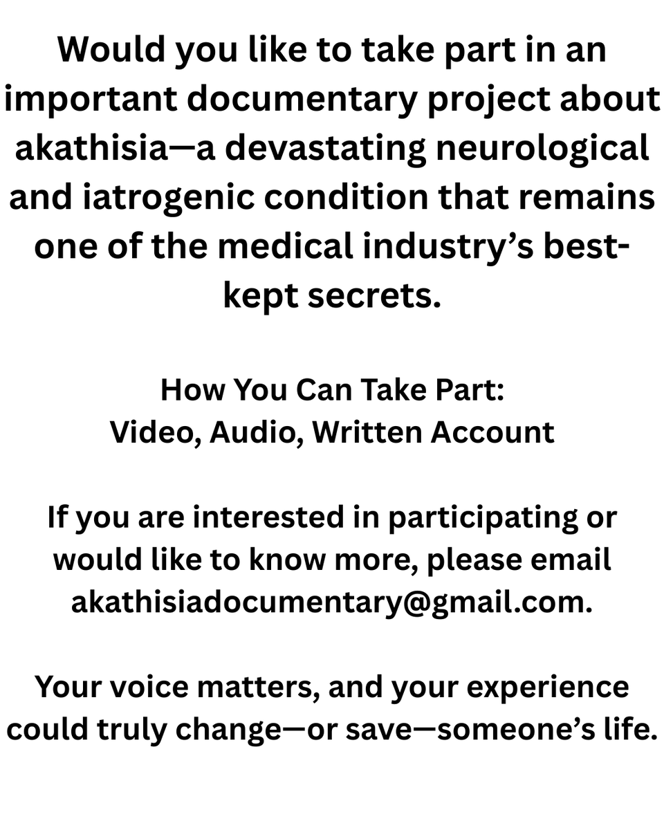 If you are interested in participating or would like to know more, please email akathisiadocumentary@gmail.com.