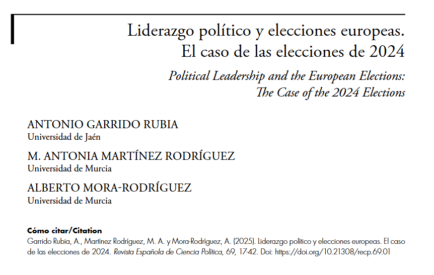 Liderazgo político y elecciones europeas. El caso de las elecciones de 2024, un artículo de Antonio Garrido Rubia, M. Antonia Martínez Rodríguez y Alberto Mora-Rodríguez, publicado en el último número de la RECP. 

➡️ shorturl.at/CWQgN