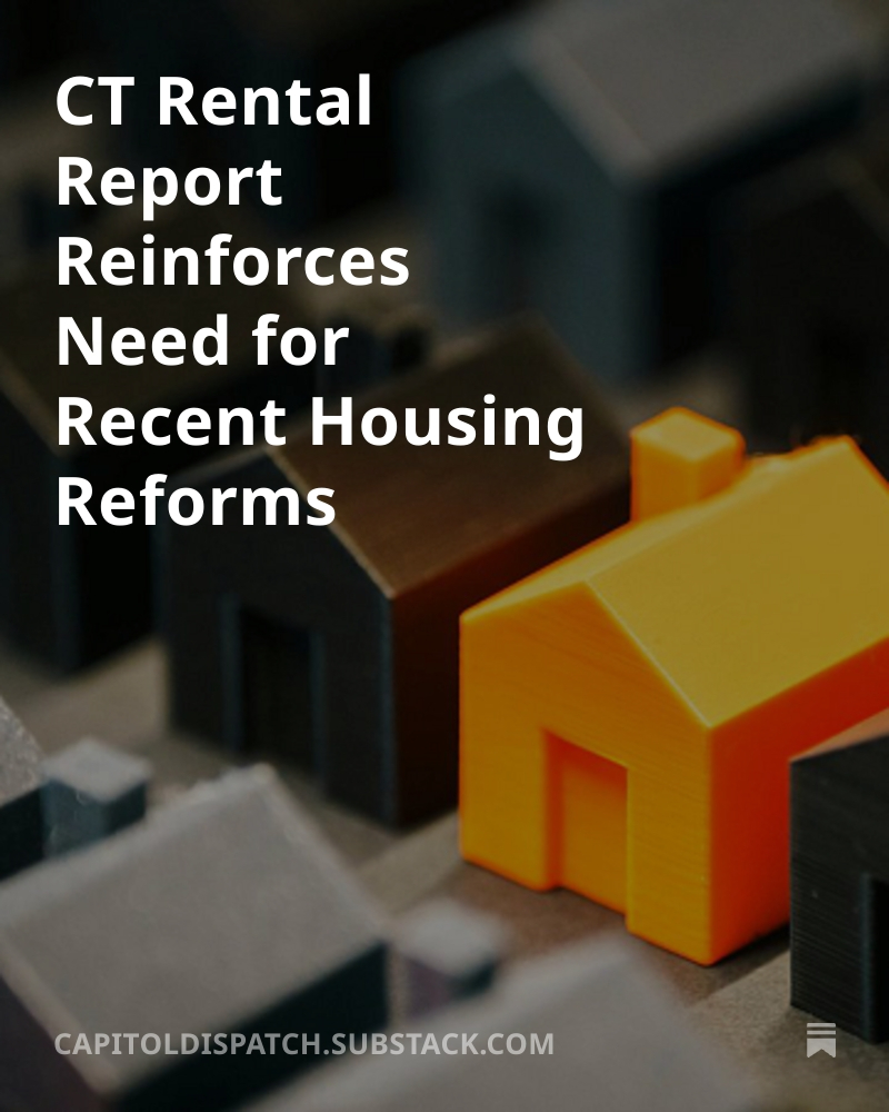 CapDispatch's tweet image. CT Rental Report Reinforces Need for Recent Housing Reforms bit.ly/4iGtbVU