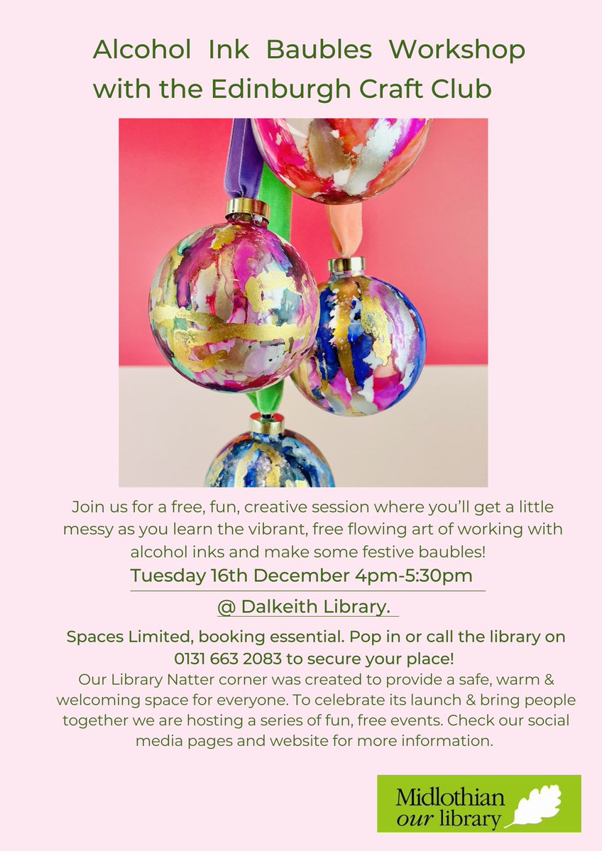 MidLibraries's tweet image. Join us for a free Alcohol Ink Baubles Workshop!🎄

📅 Tues 16 Dec | 🕓 4–5:30pm
📍 Dalkeith Library

Get creative with the Edinburgh Craft Club and make your own festive baubles!

Spaces limited — call 0131 663 2083 to book.

#MidlothianLibraries #DalkeithLibrary #CraftWorkshop