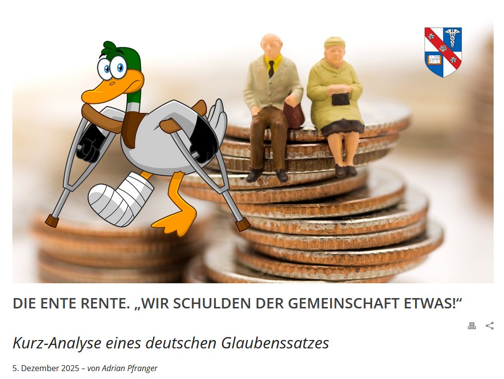 Die Ente Rente. Kurz-Analyse eines deutschen Glaubenssatzes

Lesen Sie hier das Debüt eines jungen Mannes, der sich von überkommenen politischen Glaubenssätzen nicht länger hinter die Fichte führen lässt.

👇

misesde.org/2025/12/die-en…