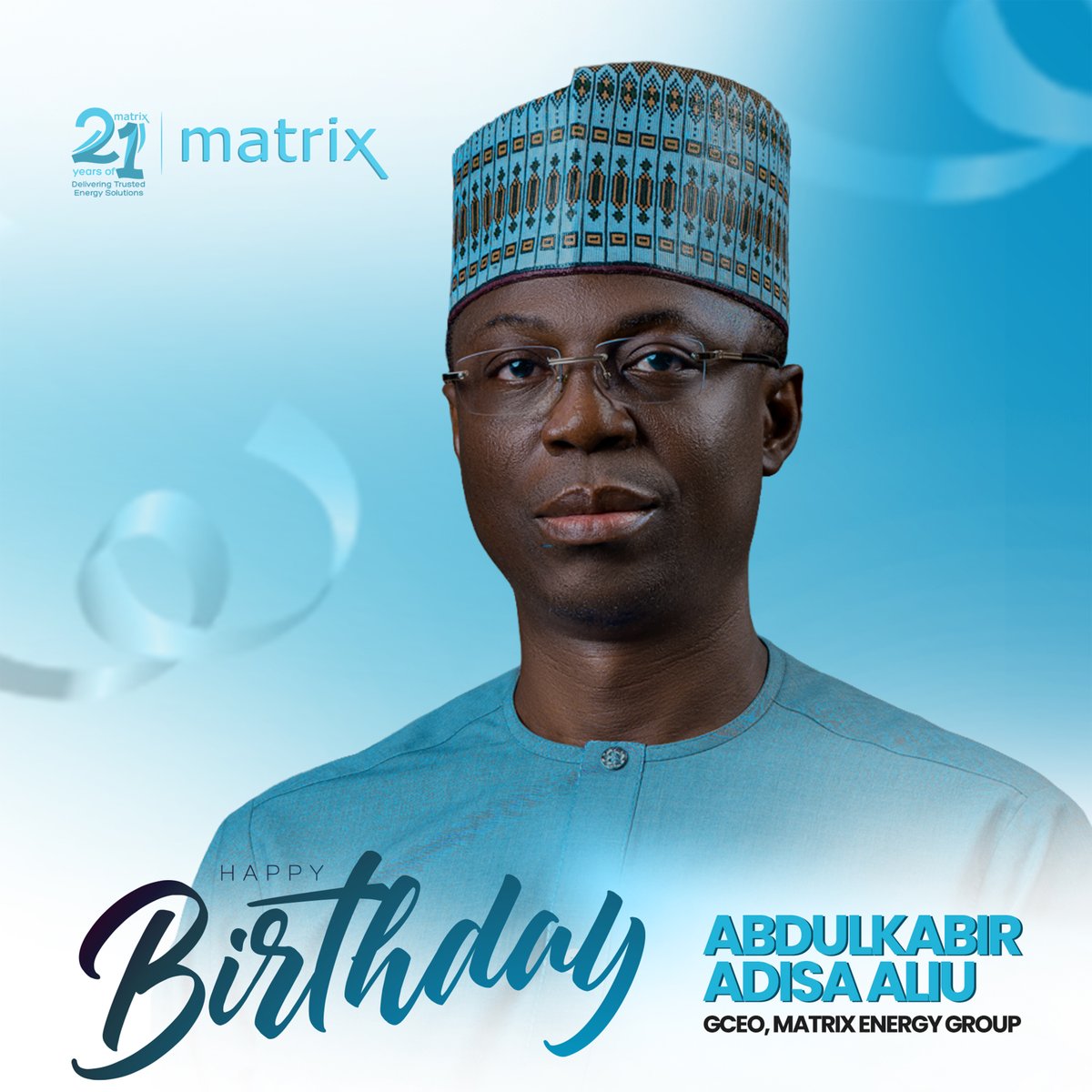 matrixenergyng's tweet photo. Today, we celebrate a leader whose vision continues to drive our growth and inspire excellence.
Happy Birthday to our Group Chief Executive Officer, Abdulkabir Adisa Aliu.
Thank you for leading with purpose, passion, and unwavering commitment.
#MatrixEnergy #HappyBirthday https://t.co/IK6CQkC6tP