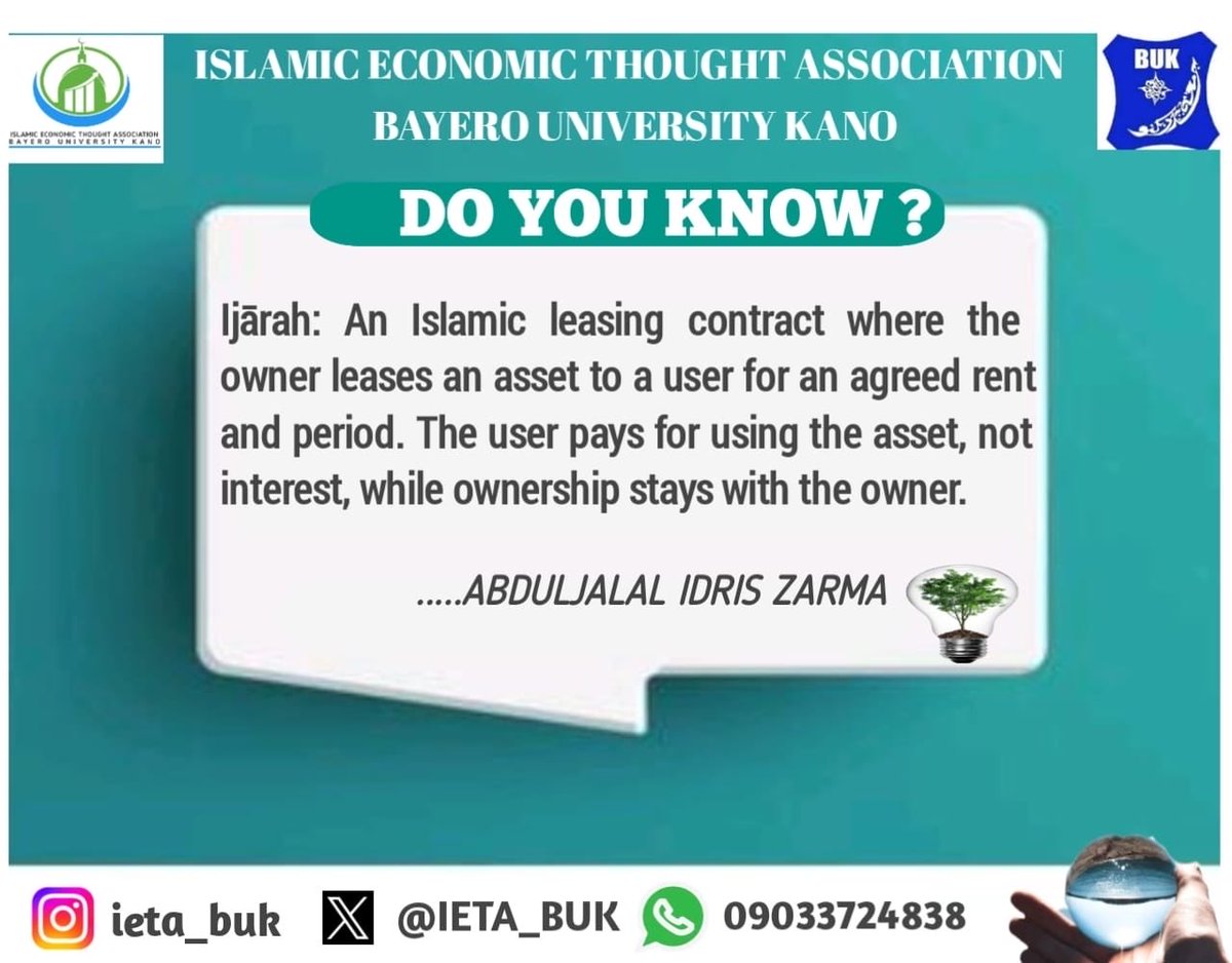 IETA_BUK's tweet photo. “ Through Ijārah, Islamic finance shows that renting can be just, interest-free, and aligned with Shariah principles.” 
ISLAMIC ECONOMIC THOUGHT ASSOCIATION (IETA) BUK  KANO #IslamicEconomics #IslamicFinance #EthicalFinance #ShariahFinance #HalalInvesting #NonInterestBanking https://t.co/hVmO7XrcPT