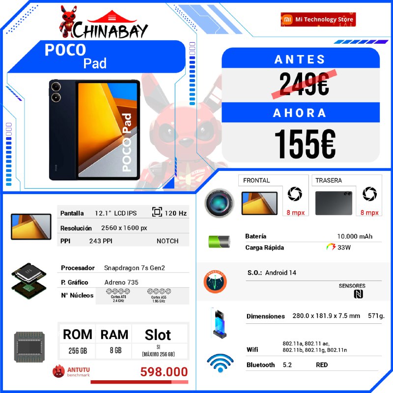 📱 Poco Pad  
💶 Precio: 155.58€  
📝 Cod. Promo: ESBF20  
🌐 Link: chinabay.pro/3XlP9DO  

🔴 Snapdragon 7s Gen 2  
🔘 8 GB RAM  🔘 256 GB ROM  

#PocoPad #Smartphone #Tecnología #Snapdragon #OfertasTech