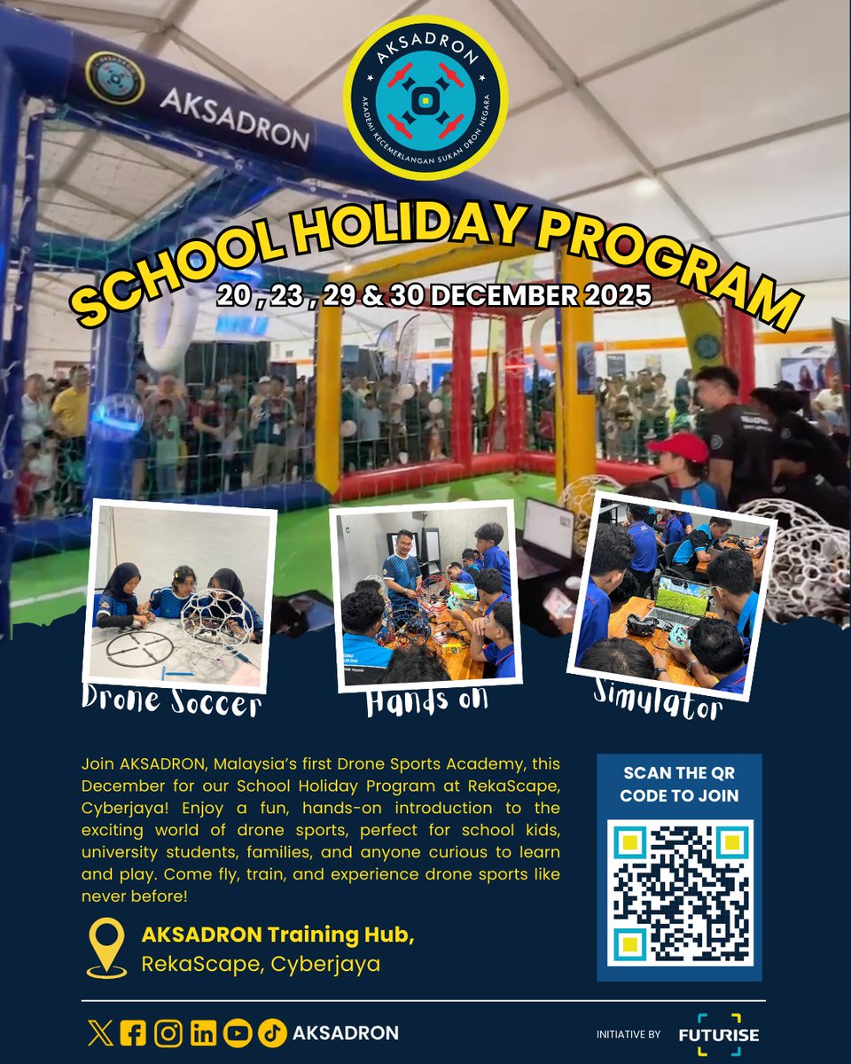 CyberjayaBuzz's tweet photo. 🎉 School Holiday Fun Alert! ✨
This December, come fly, play &amp; learn at @aksadron Hub! 🚁

🎯Activities:
⚽ Drone Soccer
🛠Hands-on Drone Practical
🎮 Drone Simulator Sessions

Perfect for kids, students, families, and drone enthusiasts!

@Twt_Cyberjaya https://t.co/iEaMX9uDn4