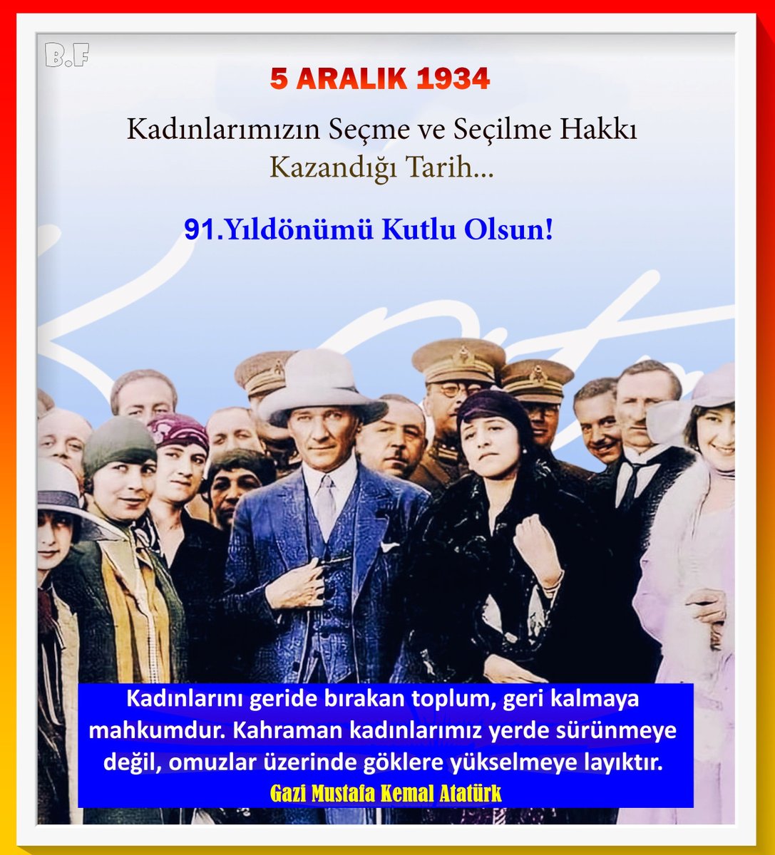 bilfels's tweet image. 5 Aralık 1934, Cumhuriyet’in en köklü eşitlik adımlarından birinin tarihidir.  Birçok batı ülkesinden daha önce gerçekleşen bu kazanım, Cumhuriyetin devrimci iradesiyle, kadınların mücadelesinin bir sonucu olup başta büyük önderimiz olmak üzere katkısı olanlara bin selam olsun..!