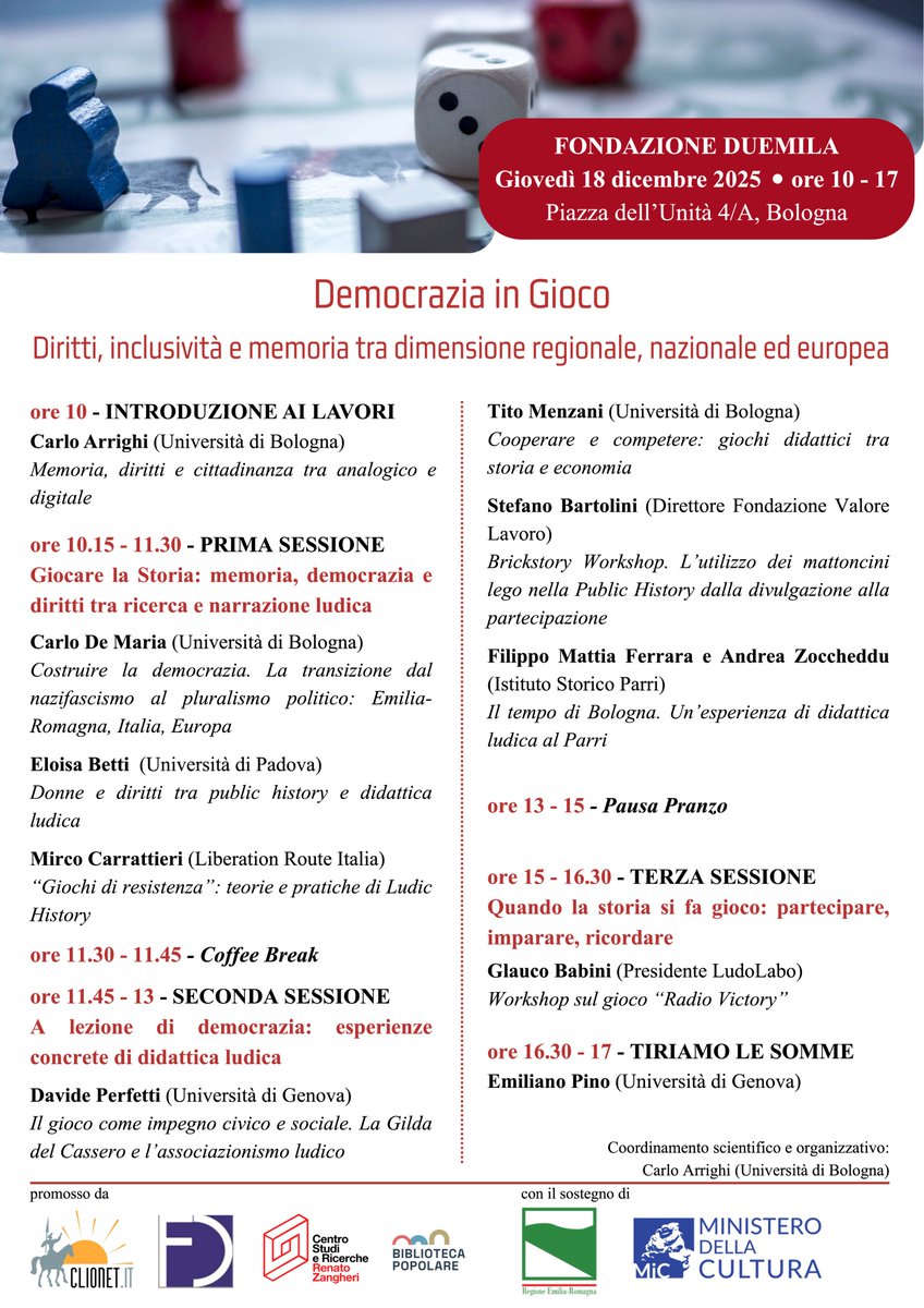 Democrazia in Gioco. Diritti, inclusività e memoria tra dimensione regionale, nazionale ed europea

- 18 dicembre 2025

- ore 10-17

- Fondazione Duemila (Piazza dell'Unità 4/A, Bologna)

Convegno realizzato con il sostegno di: Regione Emilia-Romagna e Ministero della Cultura