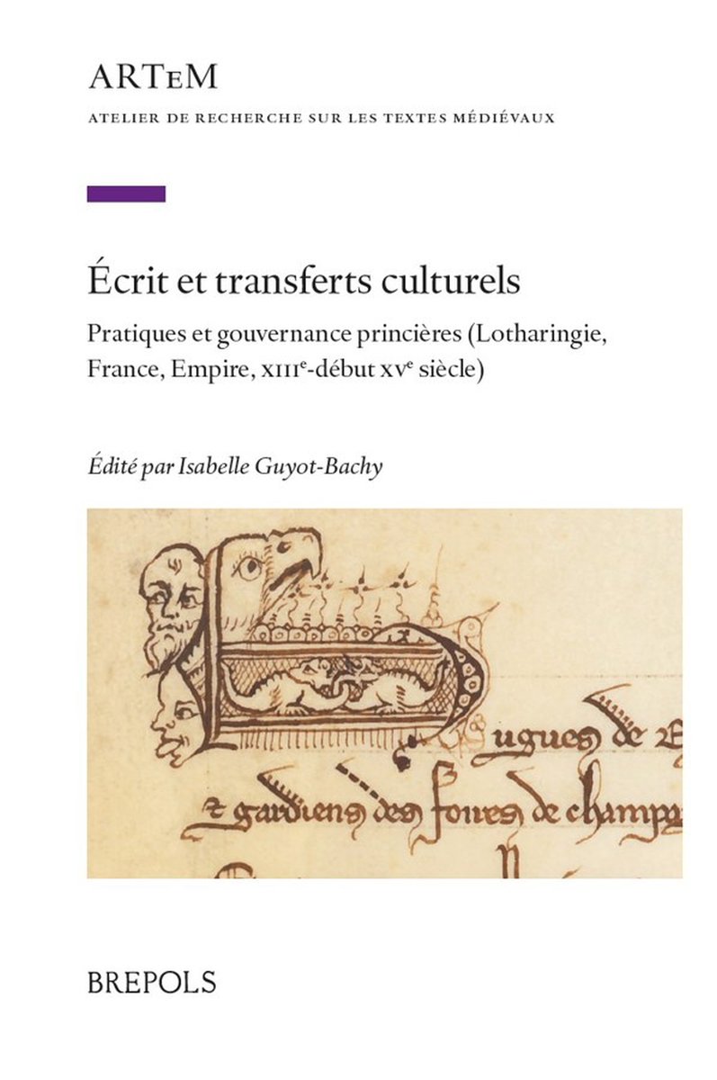 MedievalUpdates's tweet photo. Écrit et transferts culturels. Pratiques et gouvernance princières (Lotharingie, France, Empire, XIIIe-début XVe siècle), ed. Isabelle Guyot-Bachy (@Brepols, December 2025)
https://t.co/316tGSGWEq
https://t.co/sKkiEm42Ef
#medievaltwitter #medievalstudies #medievalpower https://t.co/oNrh4KK8X3