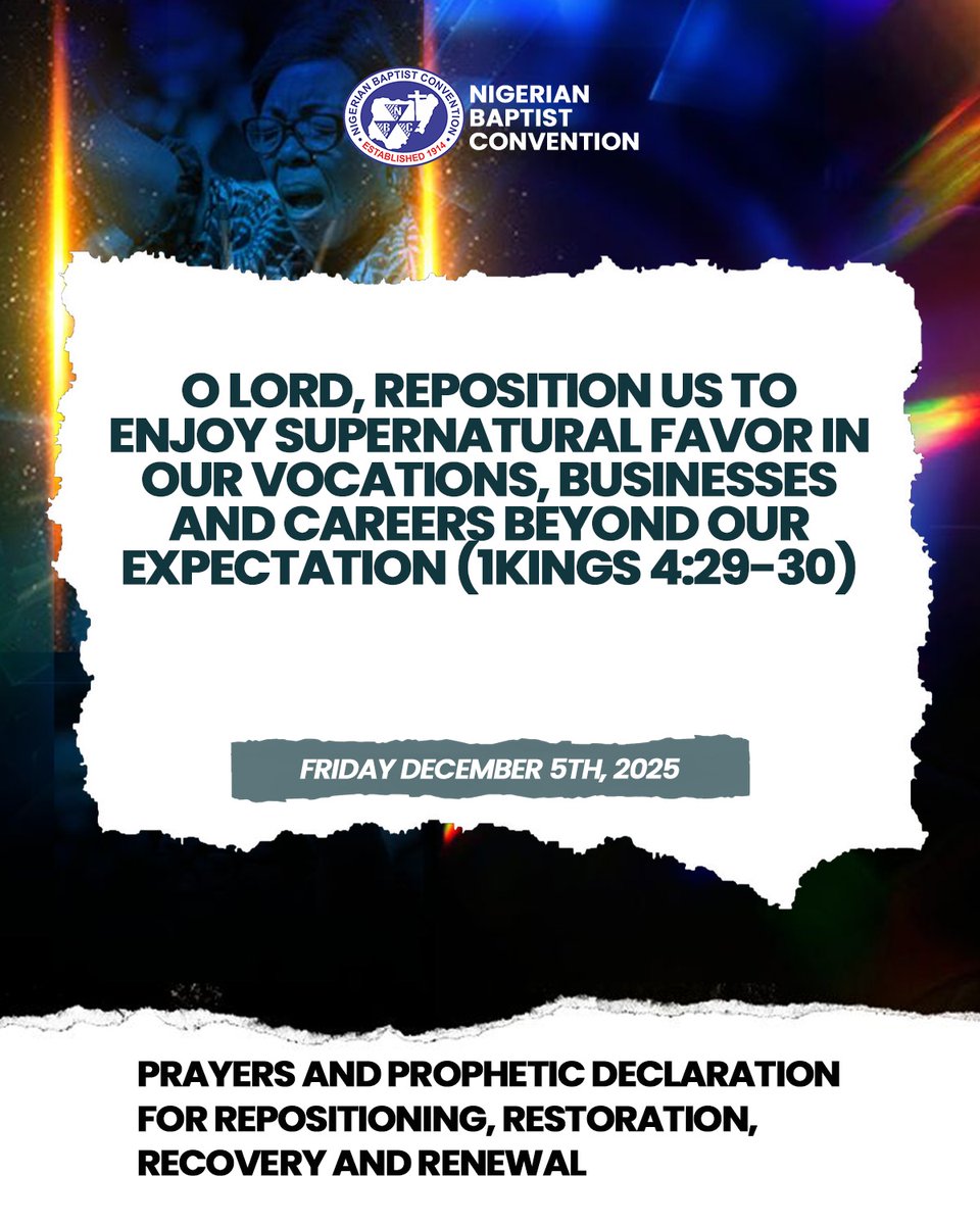 OfficialNBCHQ's tweet photo. Prayers and Prophetic Declarations for Repositioning, Restoration, Recovery, and Renewal.
#NigerianBaptistConvention #Respositioning #Restoration #Recovery #Renewal #December https://t.co/HLTNfnM2Td