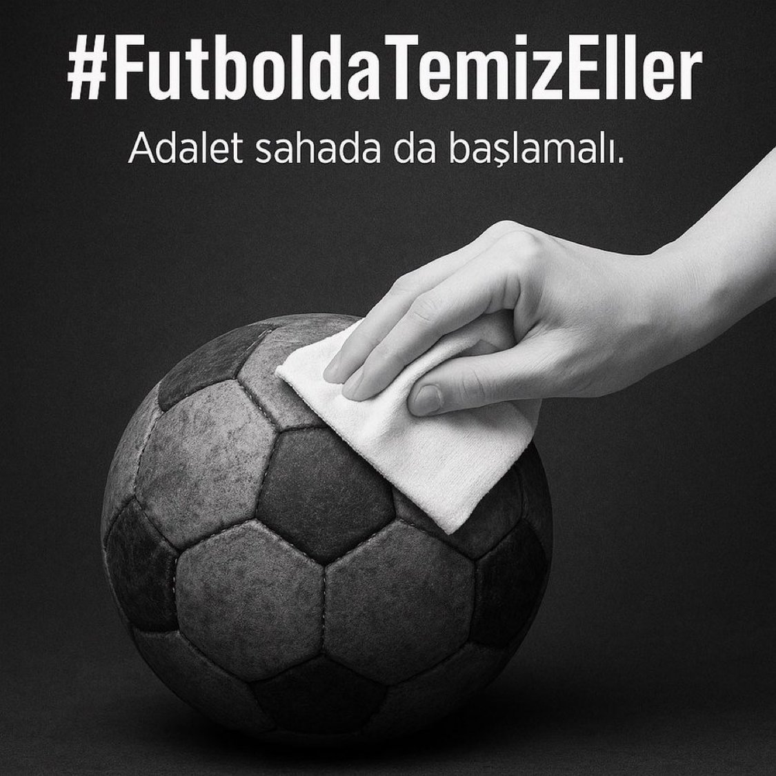 TÜRK FUTBOLU İÇİN, HERKES İÇİN, TÜRKİYE İÇİN..