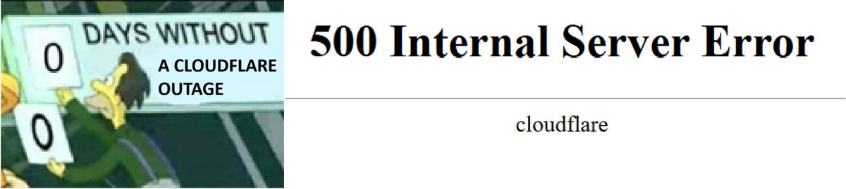the_inderpreet's tweet photo. new day, new cloudflare outage https://t.co/2oTb4nSMbS