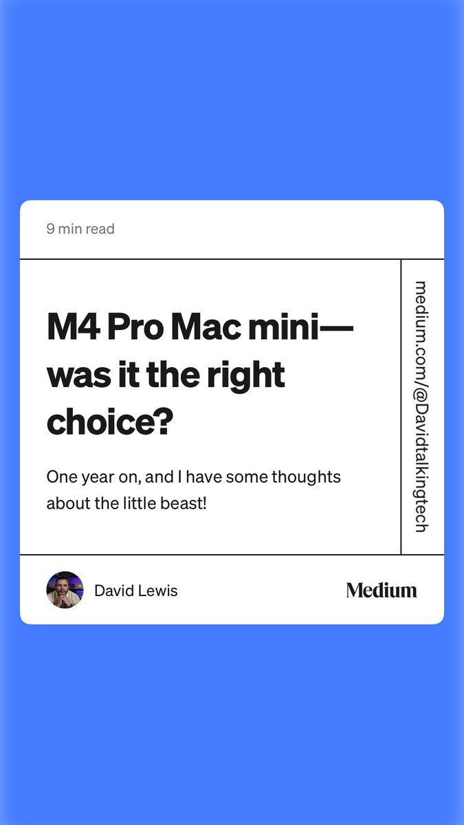 “M4 Pro Mac mini — was it the right choice?” by David Lewis medium.com/macoclock/m4-p…