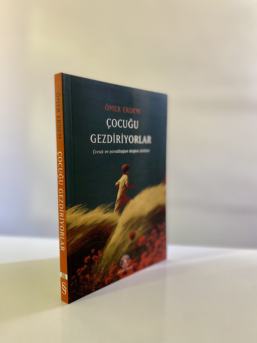 Şimdi başka bir yoldur hayat. ‘Çocukken bir kez dünyaya bakarız gerisi hatıradır…’