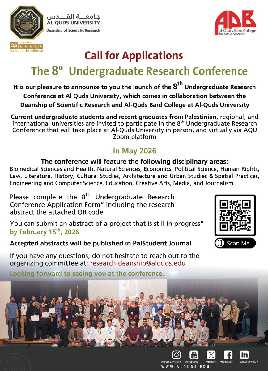 ElhamKateeb's tweet image. Call for Abstract Submissions
We are excited to announce that abstract submissions are now open for the 8th Undergraduate Research Conference at Al-Quds University:
forms.gle/v6hHvRgE1bvUPX…