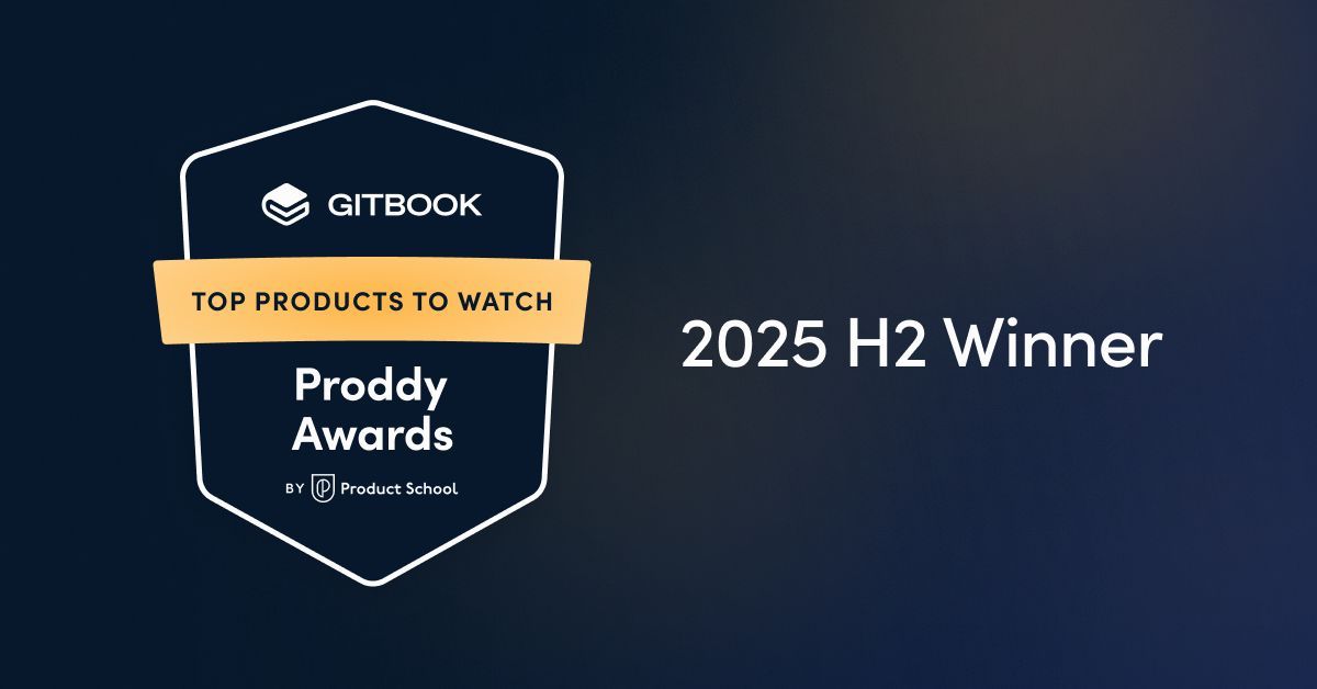 GitBookIO's tweet image. GitBook just won a 2025 Proddy Award for “Top Products to Watch” from @productschool!

Recognized by 2M+ product pros — we couldn’t be more proud. 🚀  

Learn more about why companies are using GitBook to power their documentation: buff.ly/pX1on9c