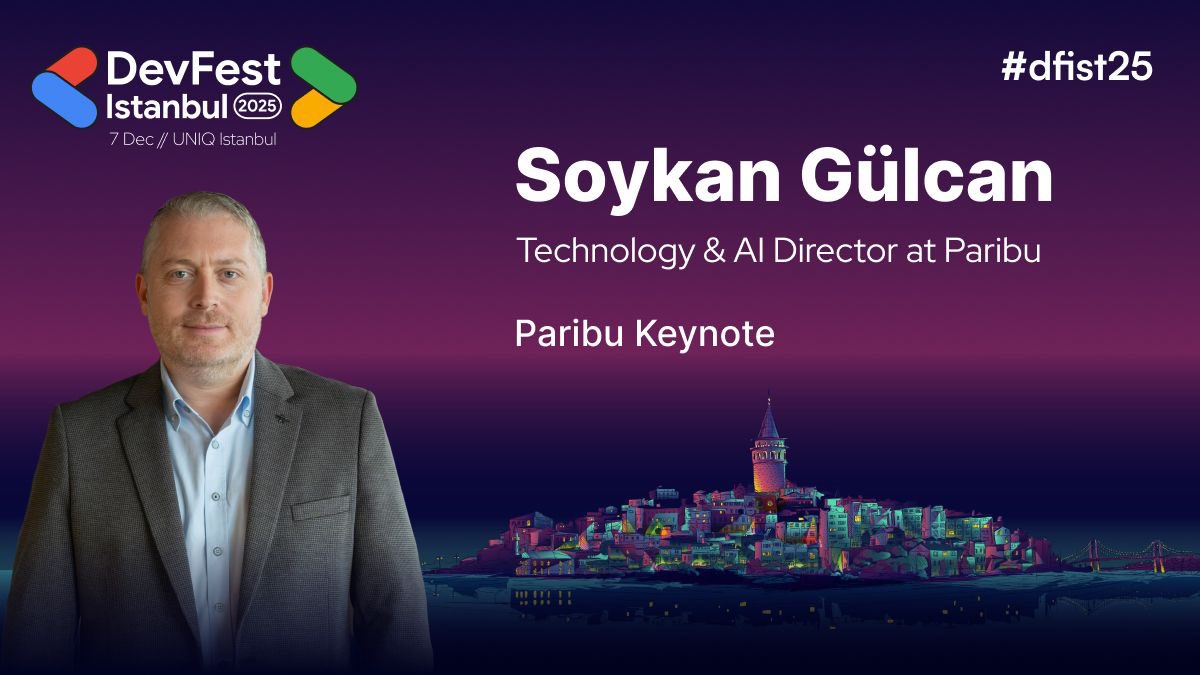🌟 The lights dim… and the stage opens for one of the most anticipated moments of DevFest Istanbul 2025!

We are excited to welcome Soykan Gülcan, Technology &amp; AI Director at Paribu, to deliver the exclusive Paribu Keynote. 🚀

With deep leadership experience in technology and