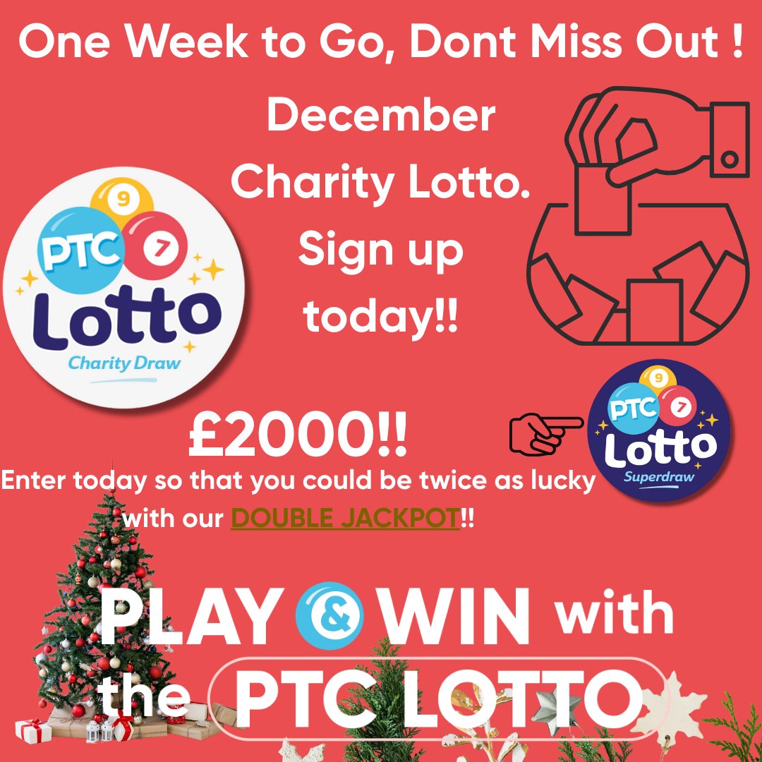 You have one week to go to secure your entries to this December's PTC Charity Lotto Superdraw.
Do not miss your chance to put your name in the hat and possibly be a winner of our £2,000 top prize.
Go on, support a worthwhile Charity whilst having a little fun this Christmas.