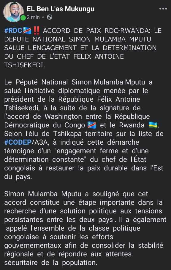 BenoitMukungu's tweet image. MESSAGE DE FÉLICITATIONS AU CHEF DE L'ÉTAT FELIX ANTOINE TSHISEKEDI : Le Député National et Président du parti politique #codep, @Simonmulamba01, salue l'engagement et la détermination du chef de l'État, à la suite de la signature de l'accord de Washington entre la RDC et Rwanda