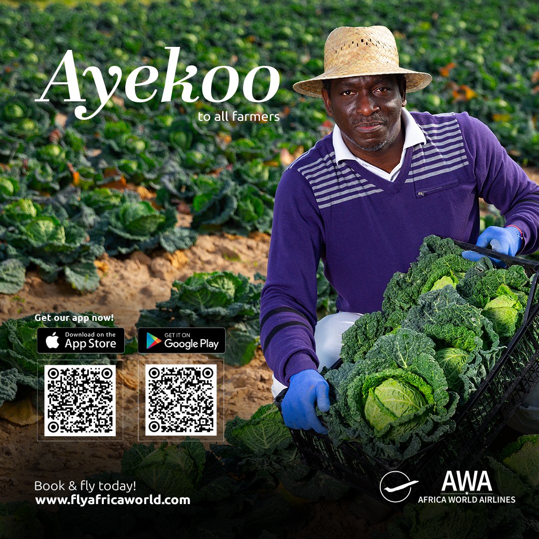 flyafricaworld's tweet photo. Ayekoo to Our Farmers: The Roots of Ghana's Progress. Fly AWA, the airline that grows with the nation.
​Hashtags: #AyekooFarmers #SupportLocal #MadeInGhana #AWAFlyLocal #FlyAWA https://t.co/ZY1tnGWyIC
