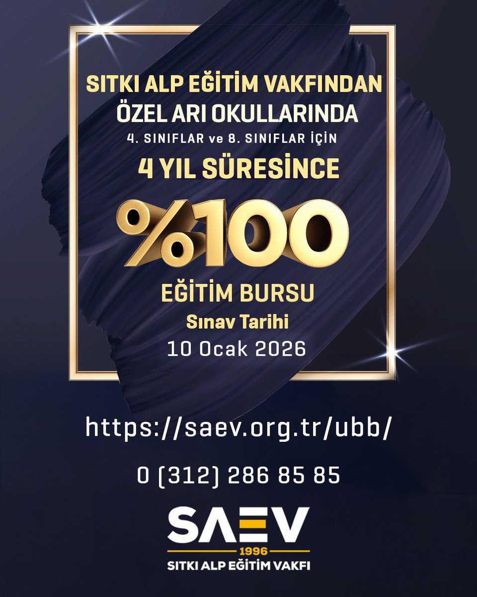 SITKI ALP EĞİTİM VAKFINDAN
ÖZEL ARI OKULLARINDA
4. SINIFLAR ve 8. SINIFLAR İÇİN
4 YIL SÜRESİNCE
%100 EĞİTİM BURSU

Sınav Tarihi
10 Ocak 2026

Başvuru: saev.org.tr/ubb/
.
.
#übb #üstünbaşarıbursu #bursluluk