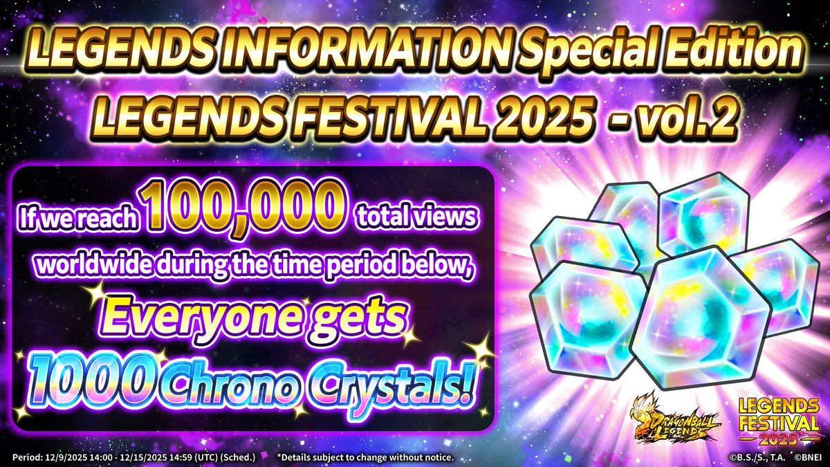 ◤Premieres 2025/12/9 14:00 (UTC)!◢

Get 1000 CCs when "LEGENDS INFORMATION Special Edition LEGENDS FESTIVAL 2025 - vol.2" reaches 100K views worldwide!

Don't miss out on the latest info!

*URL to be shared later on our official social media.

#DBLF2025
#DBLegends
