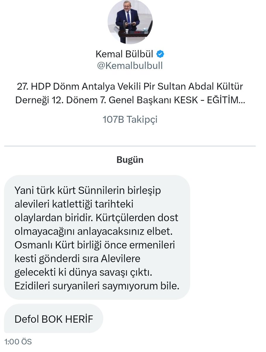 Buyrun Kemal Bülbül'ün küfür edip üstüne engellemesi.
Uygar demokrat tipe bak. Utanıyorum seninle aynı tarafta olmaktan. 
Küfrünü iade ediyorum ...